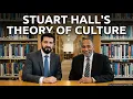 Stuart Hall Theory of Culture Cultural Studies Stuart Hall