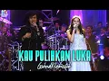 Download Lagu KLa Project ft. Angel Pieters - Kau Pulihkan Luka (GrandKLakustik Show)