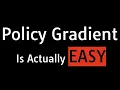 Policy Gradient in 30 min