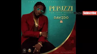 peruzzi ft davido for your pocket remix 