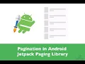 Jetpack Paging Library Manage pagination in Android with VM Room database Coroutines Hilt
