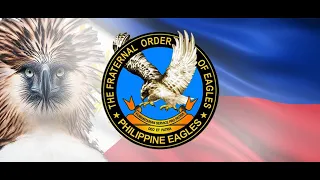 the fraternal order of eagles philippine eagles hymn tagalog version