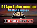 Download Lagu Dj Apa kabar mantan (Maulana Wijaya) | dj tiktok terbaru 2021 full bass