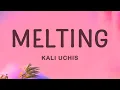 Download Lagu Kali Uchis - Melting (Lyrics)