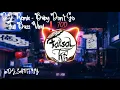 Download Lagu DJ Remix - Baby Don't Go Full Bass Viral ❗💯- DJ-SANTUY