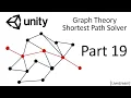 Unity Making a Graph Theory Shortest Path Solver Part 19 Livestream