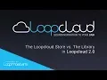 Loopcloud 2 0 Tutorial The Loopcloud Store vs The Library