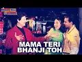 Download Lagu Mama Teri Bhanji Toh 💃 | Dulhan Hum Le Jaayenge | Salman Khan, Karisma | Sonu Nigam, Alka Yagnik
