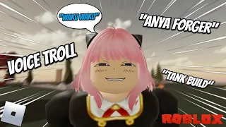 anya forger voice trolling on roblox 