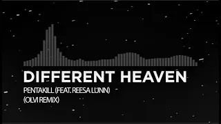 Download [Techno] - Different Heaven - Pentakill (feat. Reesa Lunn) (Olvi Remix) MP3