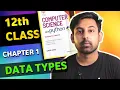 Python Class 12 - Chapter 1 Part 3 Data Types Type Casting Mutable Immutable Types