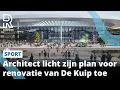 Architect De Ru vertelt over plan voor De Kuip: ‘Onderhoud en renovatie kan tegelijk’ | Rijnmond