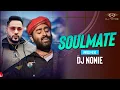 Download Lagu Soulmate | Remix | Dj Nonie | Badshah  | Arijit Singh