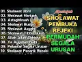 Download Lagu KUMPULAN SHOLAWAT VIRAL TERBARU 2025 | SHOLAWAT NABI PENARIK REJEKI | SHOLAWAT JIBRIL, NARIYAH