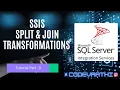 SSIS Tutorial - 3 Split Join Transformations SQL Server Integration Services