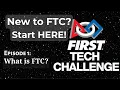 FTC From Zero Episode 1 What is FTC