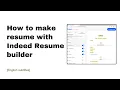 How to Create a Professional Resume with Indeed s Online Resume Builder Step-by-Step Guide