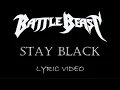 Lagu Battle Beast - Stay Black (Bonus Track) - 2012 - Lyric Video