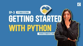 Getting Started With Python EP-3 Python for Beginners Free Python Tutorials Free Python s