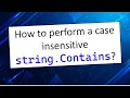Case insensitive string Contains in C