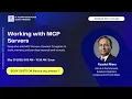 Agentic AI Webinar Working with MCP Servers