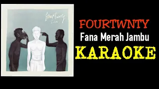 Download Fourtwnty - Fana merah jambu (karaoke) MP3