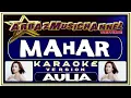Download Lagu Karaoke Dangdut - Mahar - Aulia