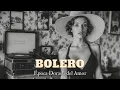 Lagu Romantische Bolero's voor Reizende Zielen | Tijdloze Muzikale Juwelen