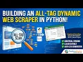 Building an All-Tag Dynamic Web Scraper in Python TechnoHacks Task