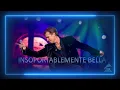 EMMANUEL - Insoportablemente BELLA - (Remasterizado Audio de Alta Calidad - HQ)