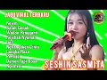 Download Lagu 🔴KEJEM, SALAH GENAH‼️Lagu Tarling Indramayu || Seshin Sasmita || Lagu Tarling Viral