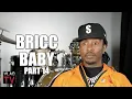 Bricc Baby on Bleu Davinci Calling Him Over Snitch Allegations Part 14