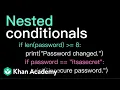 Nested conditionals Intro to CS - Python Khan Academy