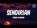 Download Lagu Fairuz Syazwan - Sendirian (Lirik) MP3