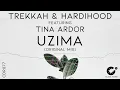 Download Lagu Trekkah \u0026 Hardihood feat. Tina Ardor  - Uzima (Original Mix) [CDR077]