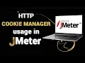 HTTP Cookie Manager Usage Example in JMeter Advanced JMeter Tutorial