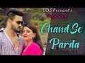 Download Lagu Chand Se Parda Kijiye (Cover Song) | Romantic Love Song | Hindi Love Songs | Ashwani Machal #ddc