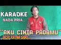 AKU CINTA PADAMU_KARAOKE_NADA PRIA(DESY RATNA SARI) HD.
