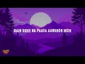 Maan Panu, tav - I Met Her Again (Lyrics)