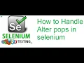 Selenium Class 40 How to Handle Alert Popup in Selenium Webdriver