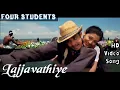Download Lagu Lajjavathiye | 4 Students HD Video Song + HD Audio | Bharath,Gopika |  Jassie Gift