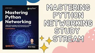 Livestream Mastering Python Networking Part 1