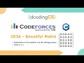 Codeforces 263A - Beautiful Matrix Step-by-Step Solution in C Full Explanation Code