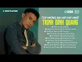 Download Lagu Trịnh Đình Quang | Nếu Em Còn Tồn Tại, Thất Tình, Xin Một Lần Ngoại Lệ | Bản \