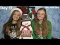 Christmas Countdown 2018 Day 17 Jacy and Kacy