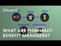 How pharmacy benefit managers influence drug pricing