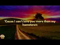 Morgan Wallen - More Than My Hometown (Lyrics) | That I love you more than a California sunset