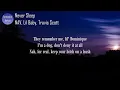 NAV, Lil Baby, Travis Scott - Never Sleep (Lyrics) | fantastic lyrics