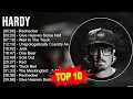 H a r d y Greatest Hits Top 100 Artists To Listen in 2023