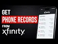 How to Get Phone Records from Xfinity Call Logs Text Messages